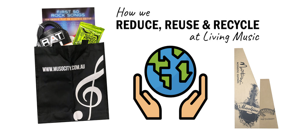HELPFUL TIPS: How We Reduce, Reuse and Recycle at Living Music
