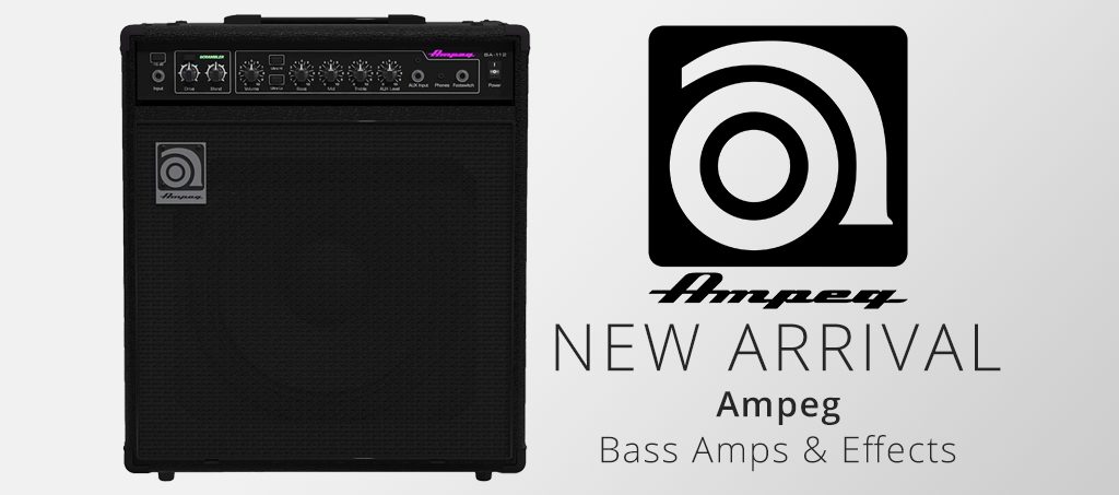 NEW ARRIVALS: Ampeg Bass Amps and Effects Pedals