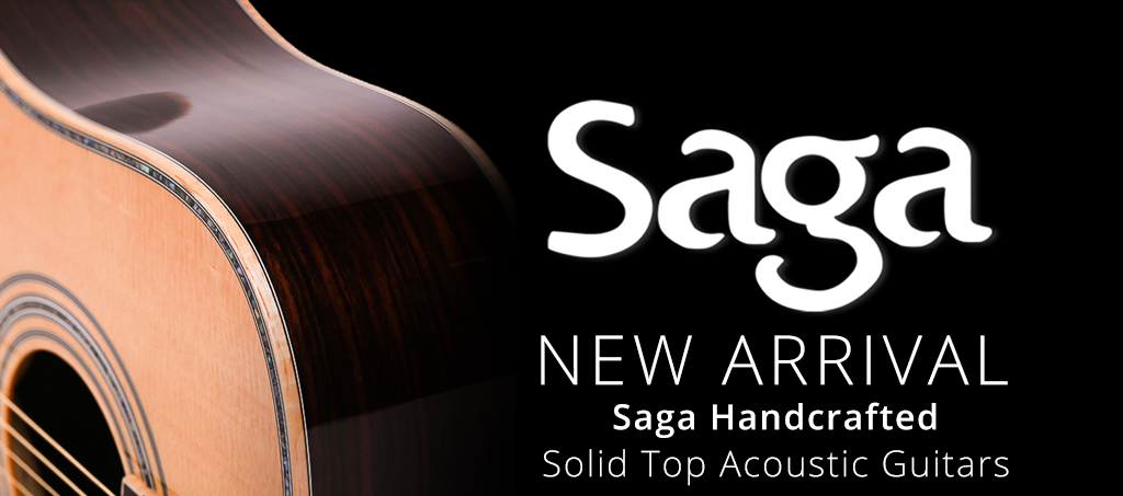 NEW ARRIVALS: Saga Handcrafted Solid Top Acoustic Guitars
